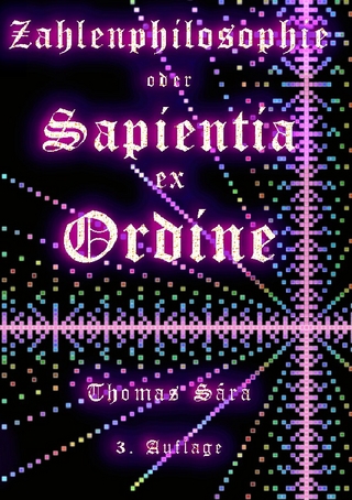 Zahlenphilosophie Sapientia ex Ordine