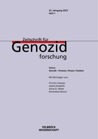 Zeitschrift für Genozidforschung, 23. Jahrgang 2025, Heft 1
