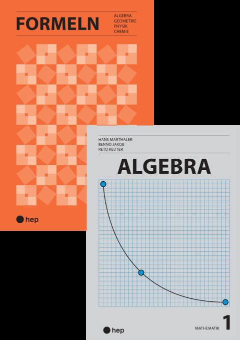Spezialangebot «Formeln» und «Algebra» -  hep Verlag, Hans Marthaler, Benno Jakob, Reto Reuter