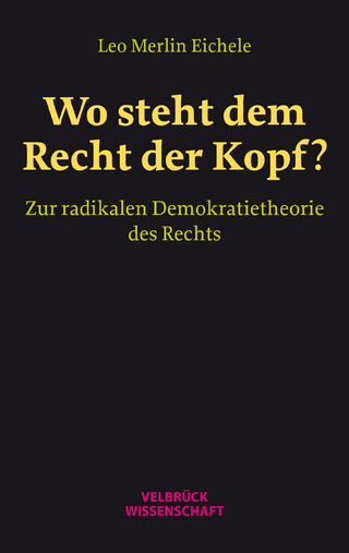 Wo steht dem Recht der Kopf?