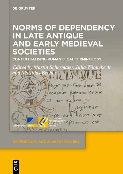 Norms of Dependency in Late Antique and Early Medieval Societies - 