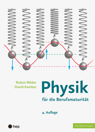 Physik für die Berufsmaturität (Print inkl. digitaler Ausgabe, Neuauflage 2025)