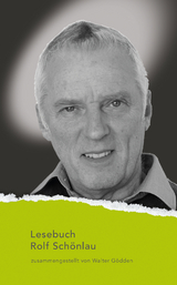 Rolf Sch&ouml;nlau Lesebuch - Rolf Sch&ouml;nlau