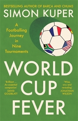 World Cup Fever - Simon Kuper