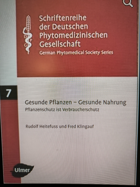Schriftenreihe der Deutschen Phytomedizinischen Gesellschaft. Band 7. Gesunde Pflanzen - Gesunde Nahrung - Rudolf Heitefuss, Fred Klingauf