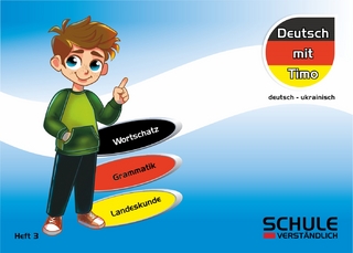 Deutsch mit Timo - Heft 3