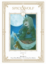 Spice & Wolf Deluxe 01 - Isuna Hasekura, Keito Koume