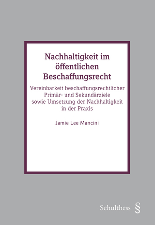 Nachhaltigkeit im öffentlichen Beschaffungsrecht