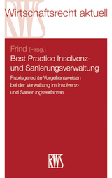 Best Practice Insolvenz- und Sanierungsverwaltung - 