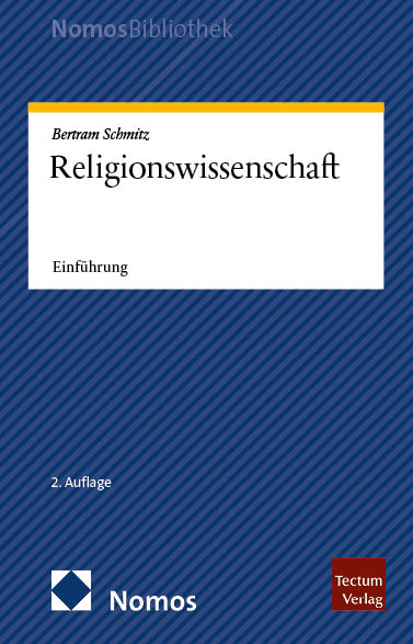 Religionswissenschaft - Bertram Schmitz