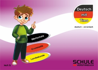 Deutsch mit Timo - Heft 5