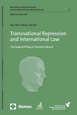 Transnational Repression and International Law - Larissa van den Herik, Siena Sofia Magdalena Anstis