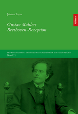 Gustav Mahlers Beethoven-Rezeption - Johann Layer