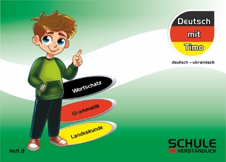 Deutsch mit Timo - Heft 2