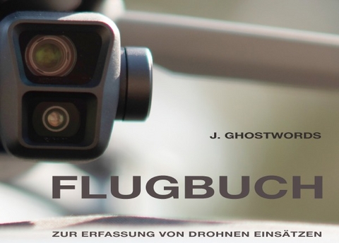 Flugbuch - J. Ghostwords