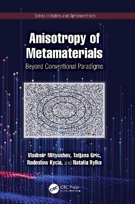 Anisotropy of Metamaterials