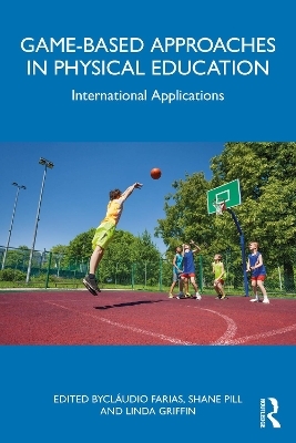 Game-based Approaches in Physical Education