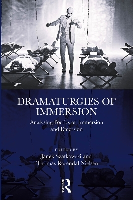 Dramaturgies of Immersion - 
