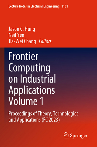 Frontier Computing on Industrial Applications Volume 1