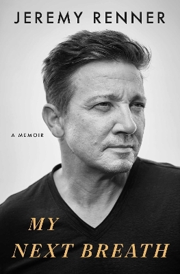 My Next Breath - Jeremy Renner