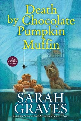 Death by Chocolate Pumpkin Muffin - Sarah Graves