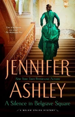 A Silence in Belgrave Square - Jennifer Ashley