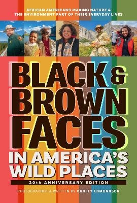 Black & Brown Faces in America's Wild Places
