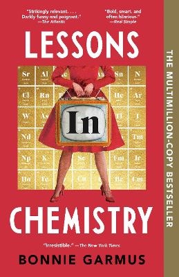 Lessons in Chemistry - Bonnie Garmus