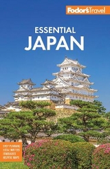 Fodor's Essential Japan - Fodor's Travel Guides
