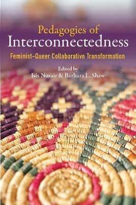 Pedagogies of Interconnectedness - 