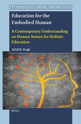 Education for the Embodied Human