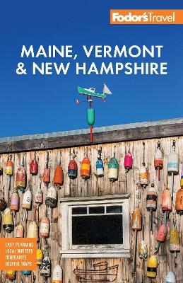Fodor's Maine, Vermont & New Hampshire
