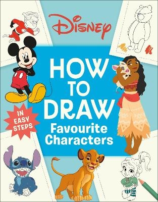 Disney How to Draw Favourite Characters -  Dk