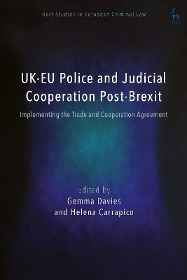 UK-EU Police and Judicial Cooperation Post-Brexit - 