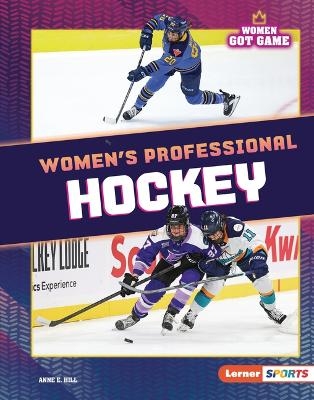 Women's Professional Hockey - Anne E. Hill