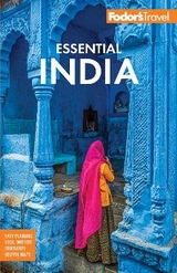 Fodor's Essential India - Fodor's Travel Guides