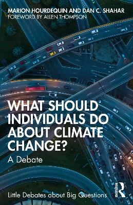 What Should Individuals Do about Climate Change? - Marion Hourdequin, Dan C. Shahar
