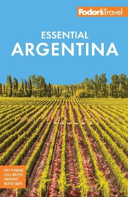 Fodor's Essential Argentina