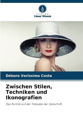 Zwischen Stilen, Techniken und Ikonografien - Débora Veríssimo Costa
