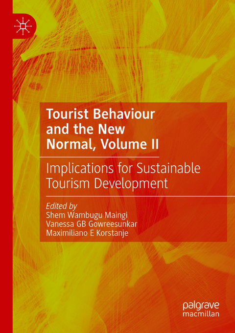 Tourist Behaviour and the New Normal, Volume II - 