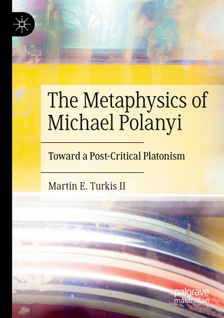 The Metaphysics of Michael Polanyi