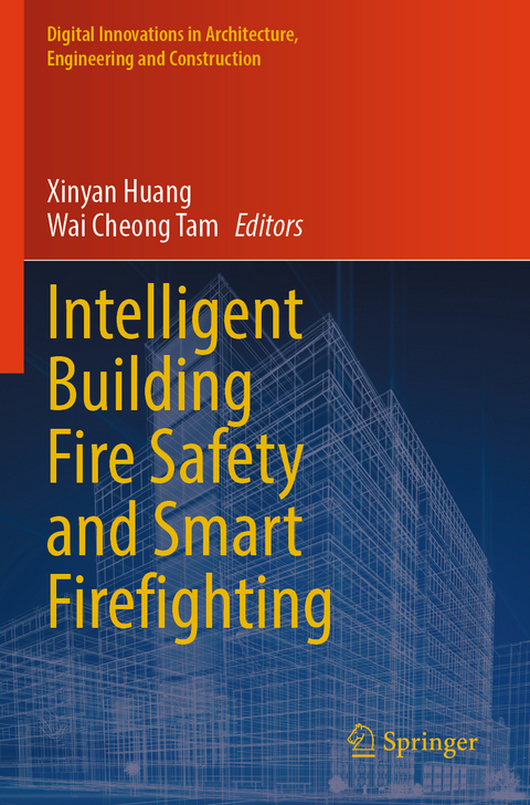 Intelligent Building Fire Safety and Smart Firefighting - 