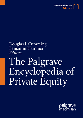The Palgrave Encyclopedia of Private Equity