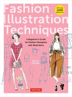 Fashion Illustration Techniques - Hiroko Fukuchi