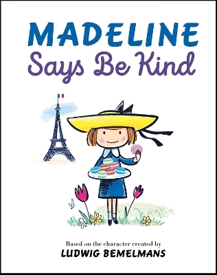 Madeline Says Be Kind - Ludwig Bemelmans