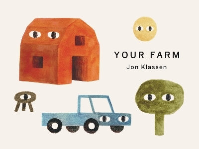 Your Farm - Jon Klassen