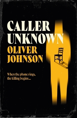 Caller Unknown - Oliver Johnson