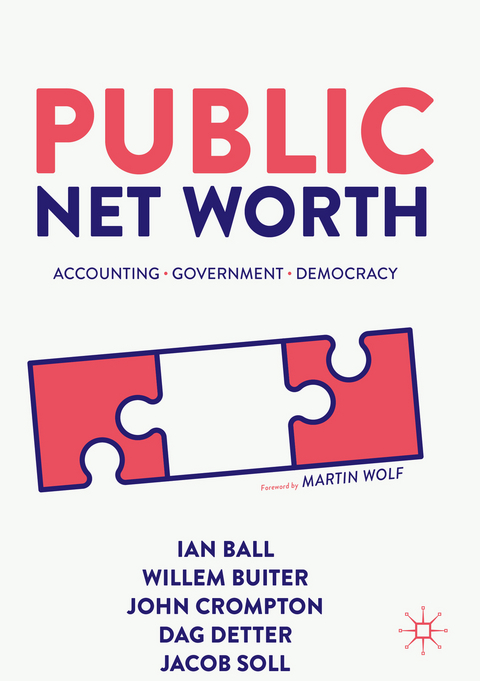 Public Net Worth - Ian Ball, Willem Buiter, John Crompton, Dag Detter, Jacob Soll