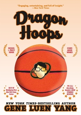 Dragon Hoops - Gene Luen Yang