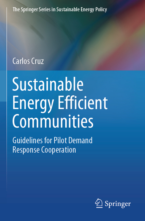 Sustainable Energy Efficient Communities - Carlos Cruz